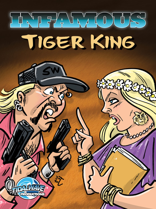 Title details for Infamous: Tiger King by Michael Frizell - Available
